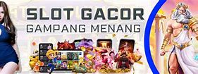 Situs Slot Gacor Hari Ini Daftar Slot Gacor Terpercaya)